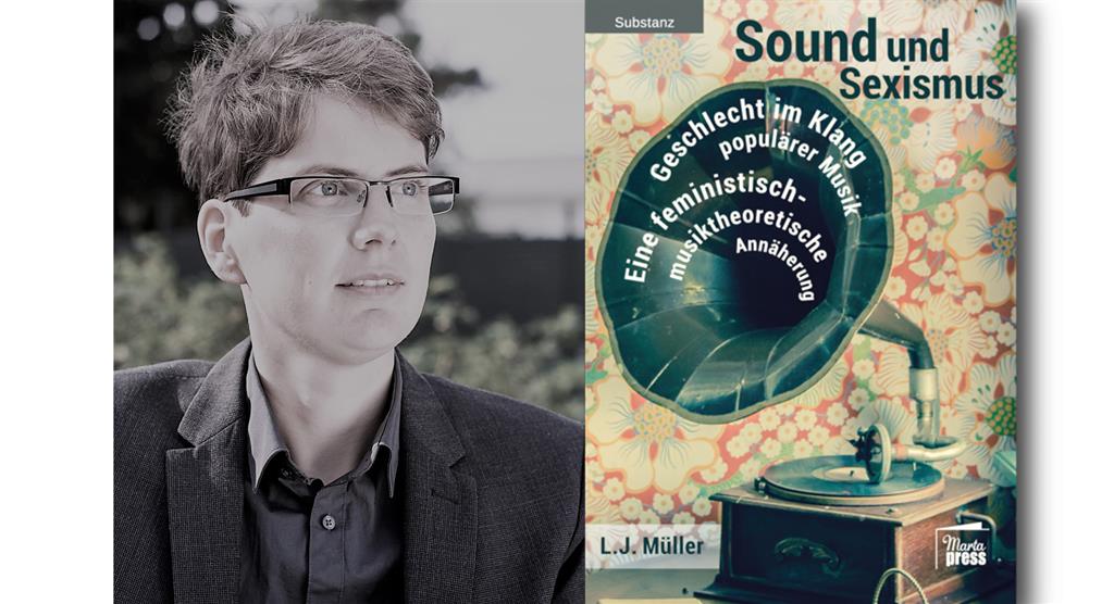 POP UND POLITIK V: L.J. Müller über Sound und Sexismus